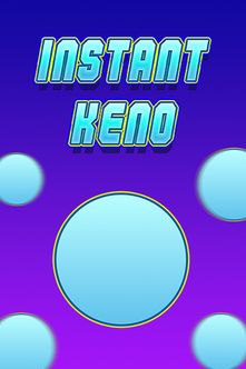 Instant Keno